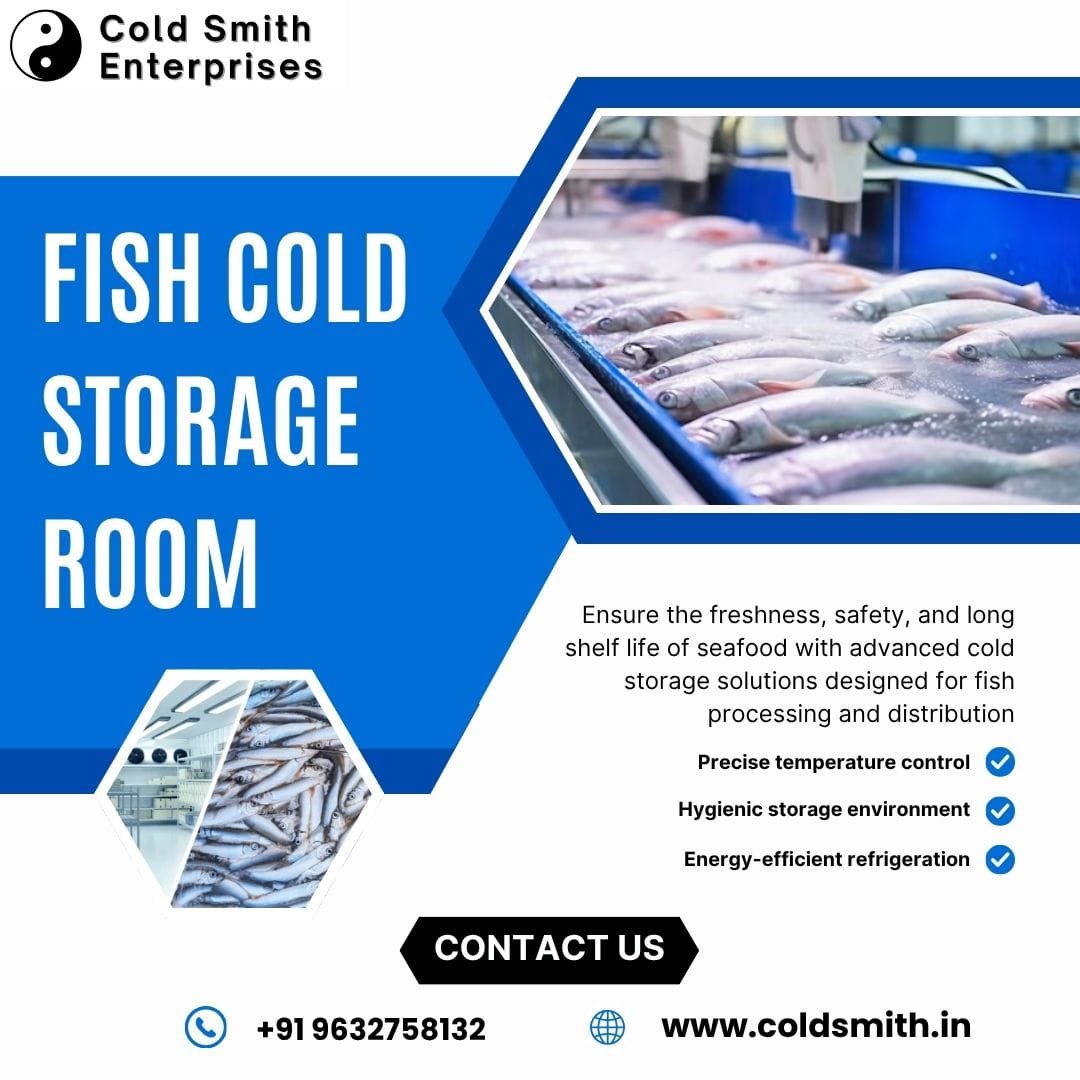 Fish Cold Storage Room in Bangalore?: The Best 7-Step Guide to Maximizing Seafood Profitability